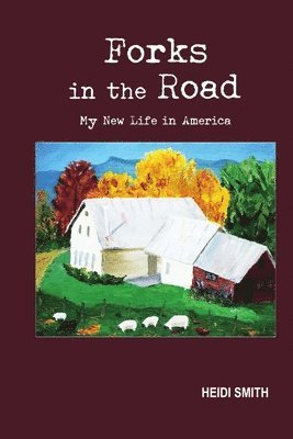 Heidi Smith - Forks in the Road, Häftad
