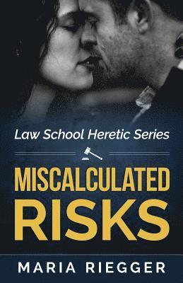 Miscalculated Risks
