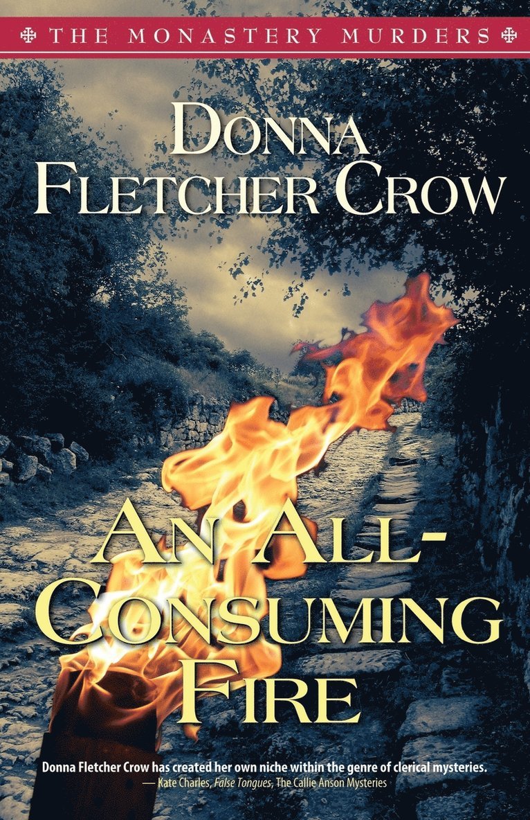 An All-Consuming Fire 1