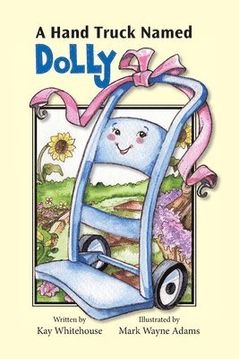A Hand Truck Named Dolly 1