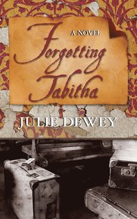 bokomslag Forgetting Tabitha