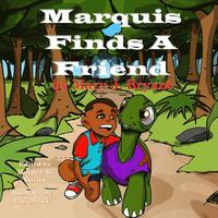 bokomslag Marquis Finds a Friend