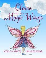 bokomslag Claire and the Magic Wings