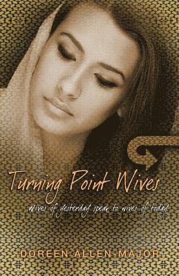 Turning Point Wives 1