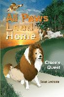 bokomslag All Paws Lead Home: Chloe's Quest