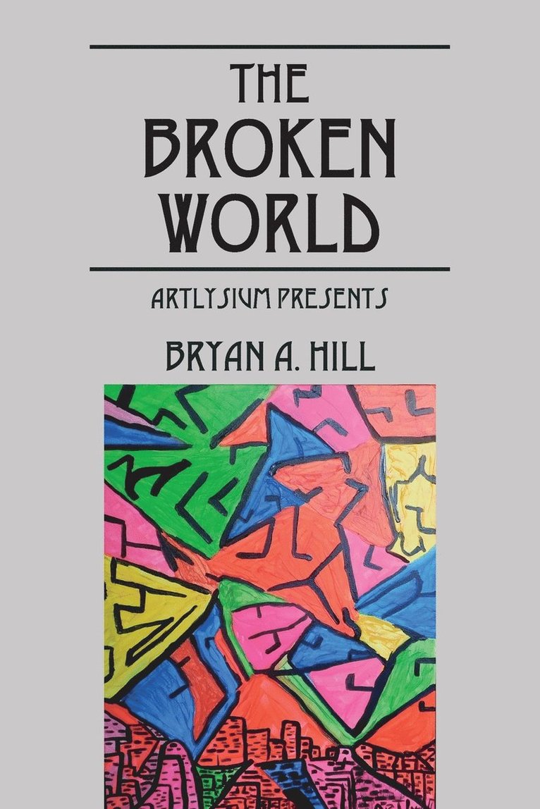 The Broken World 1