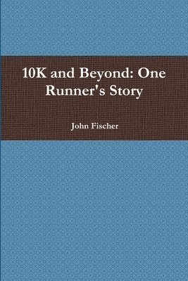 10K and Beyond 1