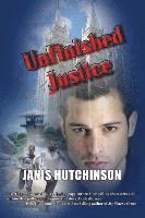Janis Hutchinson - Unfinished Justice, Häftad. Tillgänglighet: Lägg i varukorg