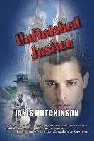 Unfinished Justice 1