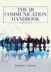 bokomslag The IR Communication Handbook
