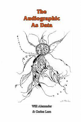 Audiographic As Data