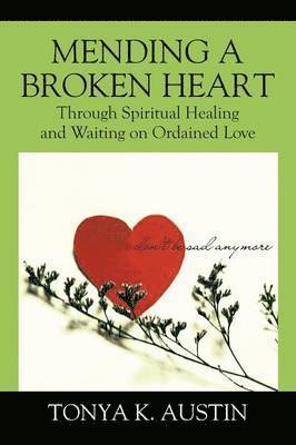 Mending a Broken Heart 1