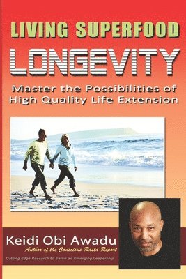 Living Superfood Longevity 1