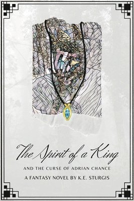 The Spirit of a King 1