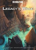 bokomslag Legacy's Wake: A Skyfall Adventure Path