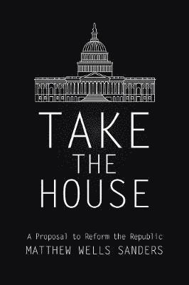 Take the House 1