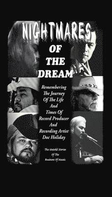 Doc Holiday - Nightmares of the Dream, Häftad