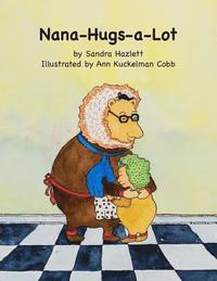 bokomslag Nana-Hugs-a-Lot