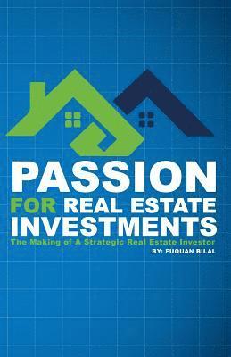 bokomslag Passion for Real Estate Investing