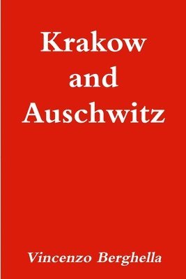 bokomslag Krakow and Auschwitz
