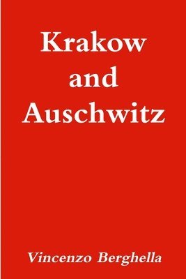 Krakow and Auschwitz 1