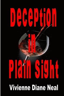 Vivienne Diane Neal - Deception in Plain Sight, Häftad