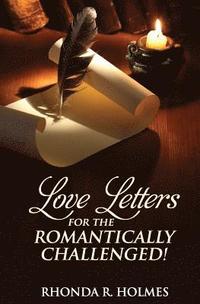 bokomslag Love Letters for the Romantically Challenged!