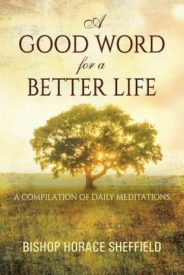 bokomslag Good Word for a Better Life