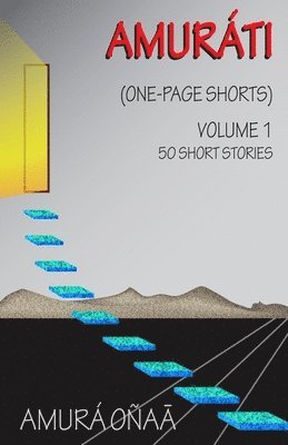 Amura Onaa - Amurati: One-Page Shorts, Häftad