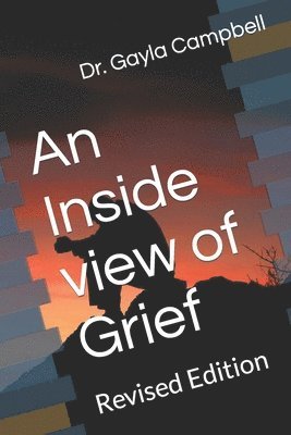An Inside View of Grief 1