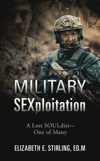 bokomslag Military SEXploitation