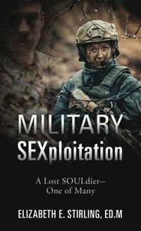 bokomslag Military SEXploitation