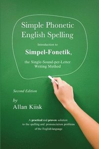 bokomslag Simple Phonetic English Spelling