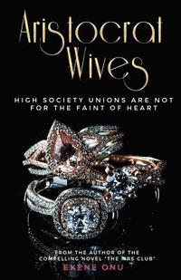 bokomslag Aristocrat Wives