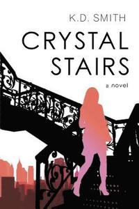 bokomslag Crystal Stairs