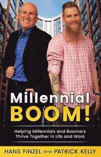 bokomslag Millennialboom: Helping Millennials and Boomers Thrive Together in the Workplace