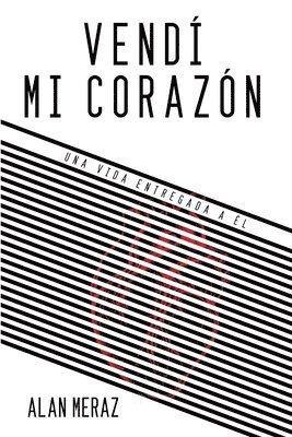 Alan Meraz - Vendí Mi Corazón, Häftad