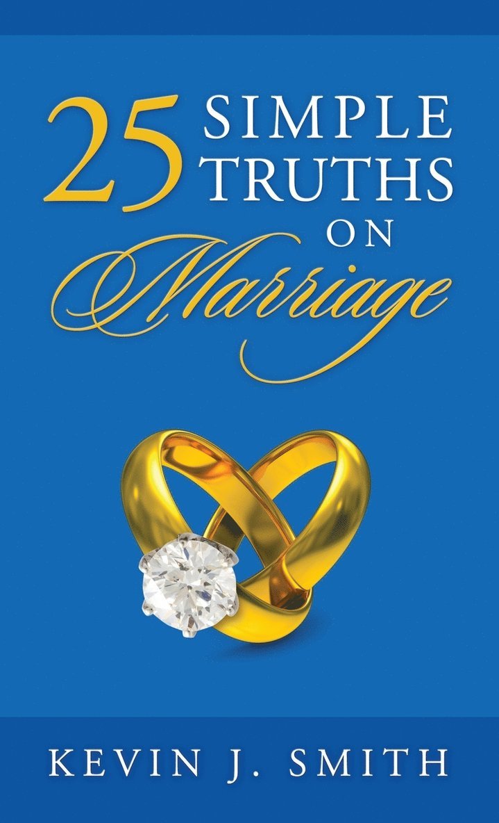 25 Simple Truths on Marriage 1