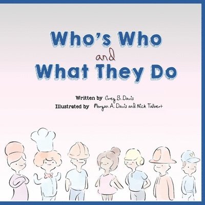 Who's Who and What They Do 1