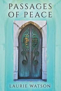 bokomslag Passages of Peace