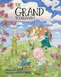 bokomslag The Grand Tournament