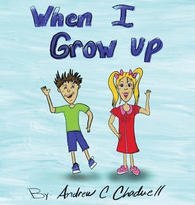 When I Grow UP 1