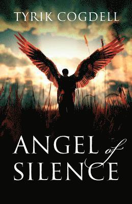 Angel of Silence 1