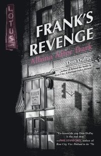 bokomslag Frank's Revenge: Albina After Dark