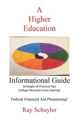 Ray Schuyler - A Higher Education, Häftad