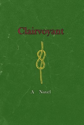 bokomslag Clairvoyant