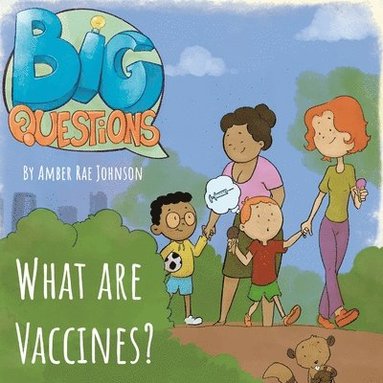 Amber Rae Johnson - What are Vaccines?, Häftad
