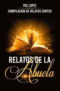 bokomslag Relatos De La Abuela