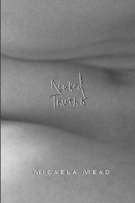 Naked Truths 1