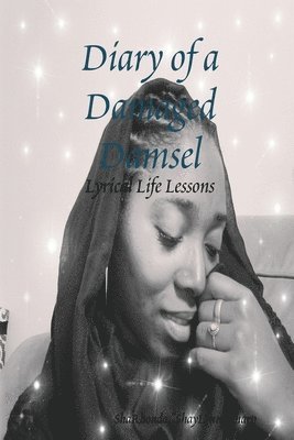 Diary of a Damaged Damsel 1